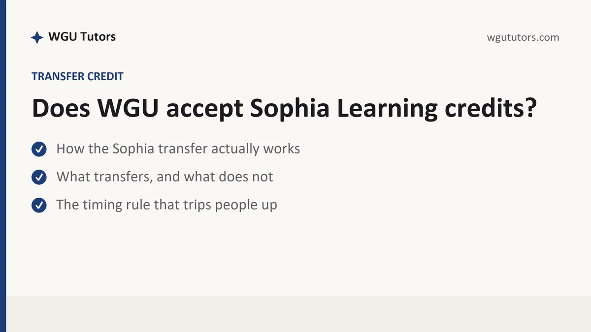 Does WGU accept Sophia Learning credits?, a WGU student guide, from WGU Tutors